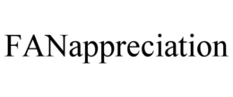 FANAPPRECIATION trademark
