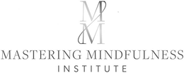 M M MASTERING MINDFULNESS INSTITUTE trademark