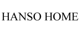HANSO HOME trademark