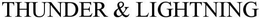 THUNDER AND LIGHTNING trademark