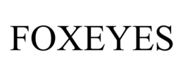 FOXEYES trademark