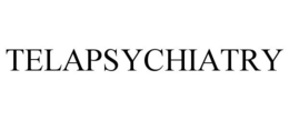 TELAPSYCHIATRY trademark
