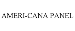 AMERI-CANA PANEL trademark