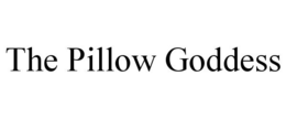 THE PILLOW GODDESS trademark