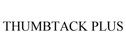 THUMBTACK PLUS trademark