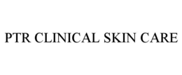 PTR CLINICAL SKIN CARE trademark