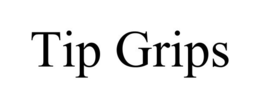 TIP GRIPS trademark