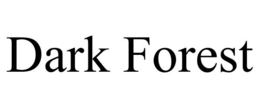 DARK FOREST trademark