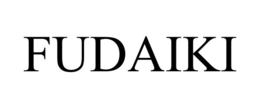 FUDAIKI trademark