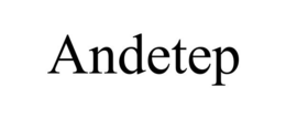 ANDETEP trademark