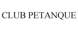 CLUB PETANQUE trademark
