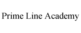 PRIME LINE ACADEMY trademark