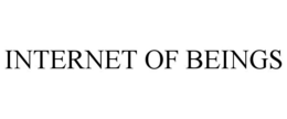 INTERNET OF BEINGS trademark