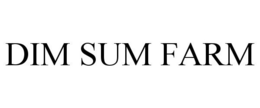 DIM SUM FARM trademark