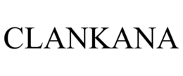 CLANKANA trademark