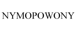 NYMOPOWONY trademark