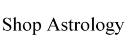 SHOP ASTROLOGY trademark