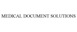 MEDICAL DOCUMENT SOLUTIONS trademark