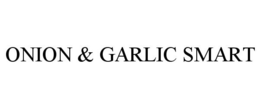 ONION & GARLIC SMART trademark