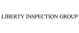 LIBERTY INSPECTION GROUP trademark
