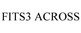 FITS3 ACROSS trademark