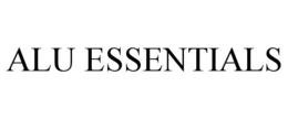 ALU ESSENTIALS trademark