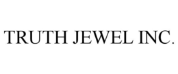 TRUTH JEWEL INC. trademark