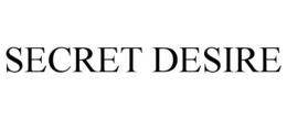 SECRET DESIRE trademark
