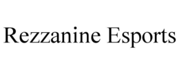 REZZANINE ESPORTS trademark