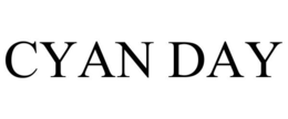 CYAN DAY trademark