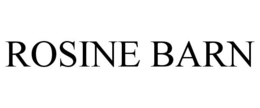 ROSINE BARN trademark