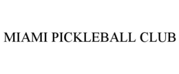 MIAMI PICKLEBALL CLUB trademark