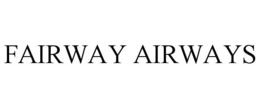 FAIRWAY AIRWAYS trademark