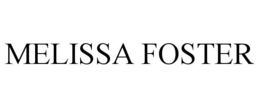MELISSA FOSTER trademark
