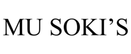 MU SOKI'S trademark