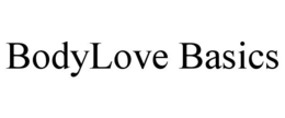 BODYLOVE BASICS trademark