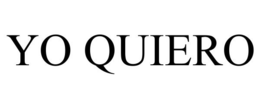 YO QUIERO trademark