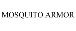 MOSQUITO ARMOR trademark