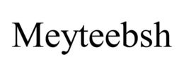 MEYTEEBSH trademark