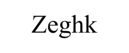 ZEGHK trademark
