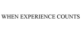 WHEN EXPERIENCE COUNTS trademark