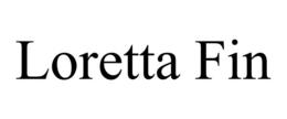 LORETTA FIN trademark