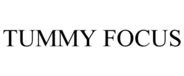 TUMMY FOCUS trademark