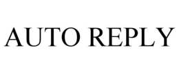 AUTO REPLY trademark