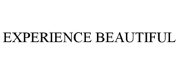 EXPERIENCE BEAUTIFUL trademark