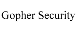 GOPHER SECURITY trademark