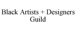 BLACK ARTISTS + DESIGNERS GUILD trademark