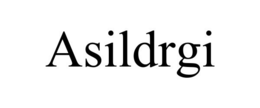 ASILDRGI trademark