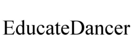 EDUCATEDANCER trademark