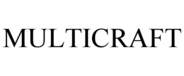 MULTICRAFT trademark